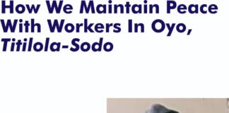 Titilola-Sodo peace Oyo workers
